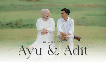 The Wedding Of Ayu & Adit